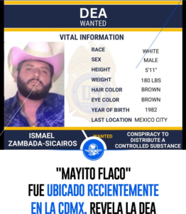 DEA ubica al «Mayito Flaco» en CDMX; difunde su ficha de búsqueda